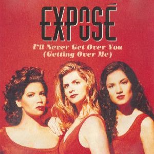 Album I'll Never Get Over You Getting Over Me - Exposé