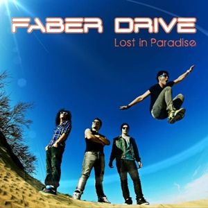 Album Lost in Paradise - Faber Drive