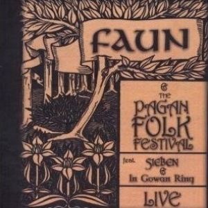 Album Faun - Faun and the Pagan Folk Festival: Live