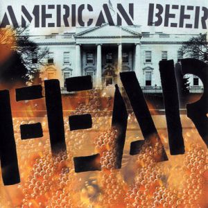 Album Fear - American Beer