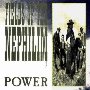 Album Fields of the Nephilim - Power