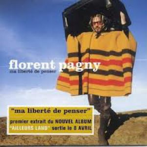Album Florent Pagny - Ma liberté de penser