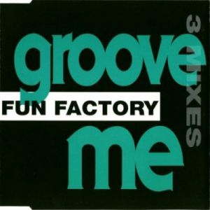 Album Fun Factory - Groove Me