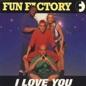 Album Fun Factory - I Love You