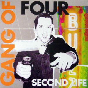 Album Second Life - Gang of Four