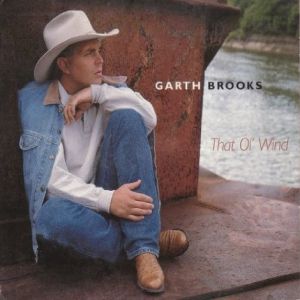 Garth Brooks That Ol' Wind, 1996