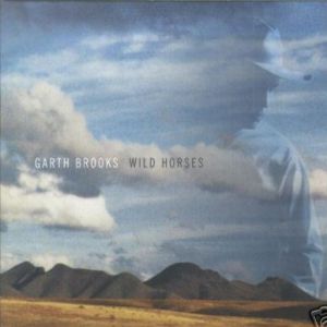 Garth Brooks Wild Horses, 2000