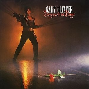 Album Gary Glitter - Boys Will Be Boys