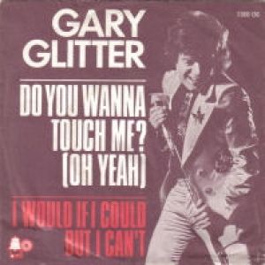 Album Gary Glitter - Do You Wanna Touch Me