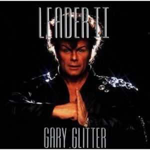 Album Gary Glitter - Leader II
