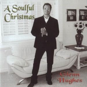 Album A Soulful Christmas - Glenn Hughes