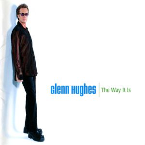 Album Glenn Hughes - The Way It Is