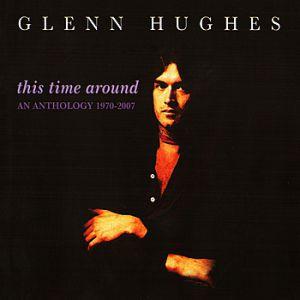 Album This Time Around - Glenn Hughes