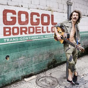 Album Gogol Bordello - Trans-Continental Hustle