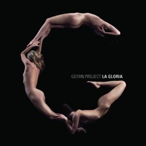 La Gloria - Gotan Project