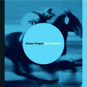 Album Mi Confesión - Gotan Project