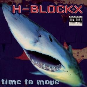 Album Time To Move - H-Blockx