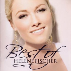 Best of Helene Fischer - Helene Fischer