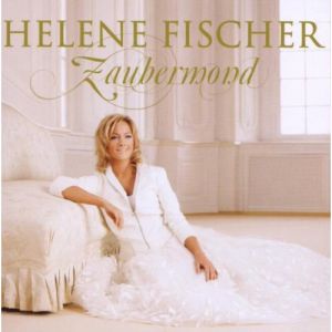 Album Helene Fischer - Zaubermond