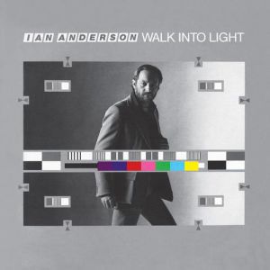 Album Ian Anderson - Walk into Light