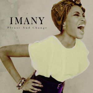 Imany Please and Change, 2012