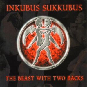 Album The Beast with Two Backs - Inkubus Sukkubus
