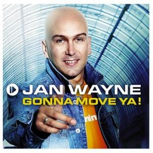 Album Gonna Move Ya! - Jan Wayne