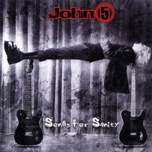 Album John 5 - Songs for Sanity