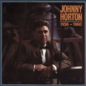 Album Johnny Horton - 1956-60