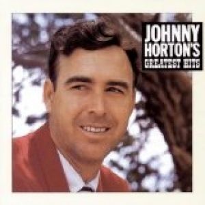 Album Johnny Horton - Greatest Hits