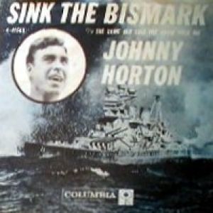 Album Johnny Horton - Sink the Bismarck