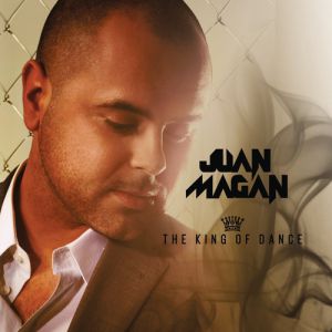 Album Juan Magan - The King of Dance