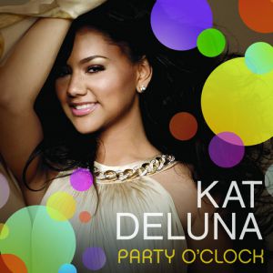 Kat DeLuna Party O'Clock, 2010