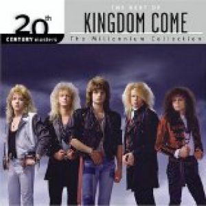 Kingdom Come 20th Century Masters - The Millennium Collection: The Best of Kingdom Come, 2003