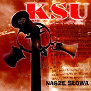 Album KSU - Nasze słowa