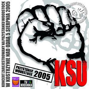 Album KSU - Przystanek Woodstock 2005