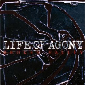 Album Life of Agony - Broken Valley