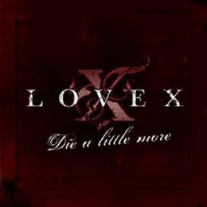 Album Lovex - Die A Little More