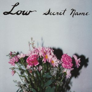 Album Secret Name - Low