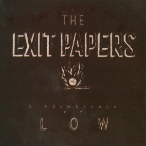 Album Low - The Exit Papers