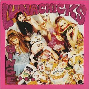 Album Lunachicks - Binge & Purge