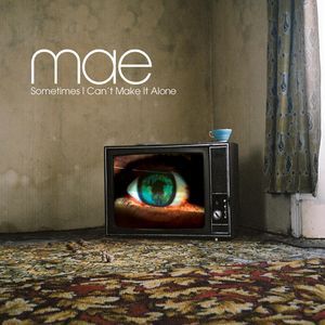Album MAE - Sometimes I Can