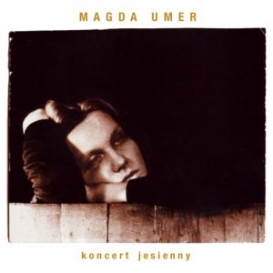 Album Magda Umer - Koncert jesienny