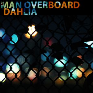 Album Man Overboard - Dahlia
