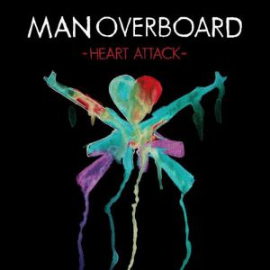 Album Man Overboard - Heart Attack
