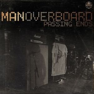 Album Man Overboard - Passing Ends