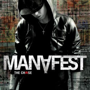 Manafest : The Chase