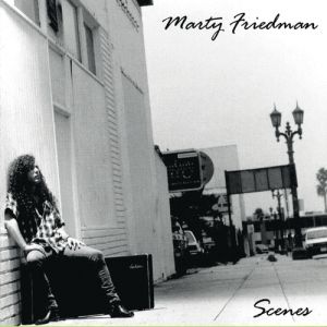 Album Marty Friedman - Scenes