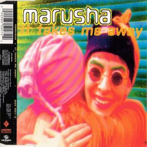 Album It Takes Me Away - Marusha