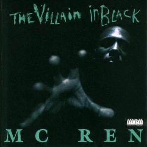 MC Ren The Villain in Black, 1996